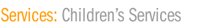 Children's Services