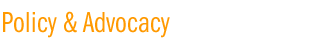Policy & Advocacy